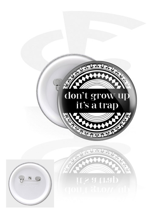 Buttons, Button with "Don't grow up" lettering, Tinplate, Plastic