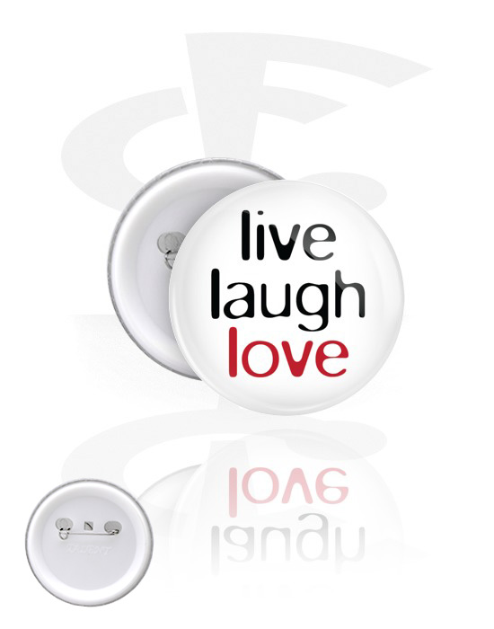 Ansteck-Buttons, Ansteck-Button mit "live laugh love" Schriftzug, Weißblech, Kunststoff
