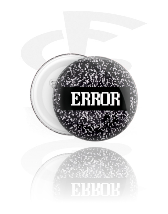 Ansteck-Buttons, Ansteck-Button mit "Error" Schriftzug, Weißblech, Kunststoff