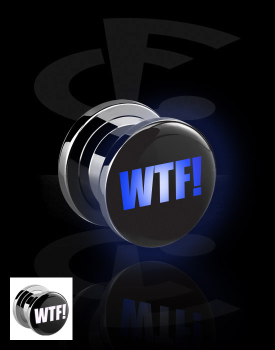 Tunnels & Plugs, Screw-on tunnel (surgical steel, black, shiny finish) with LED attachment and "WTF!" lettering, Surgical Steel 316L