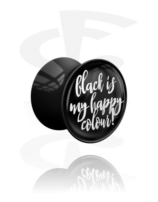 Tunnels & Plugs, Double flared plug (acrylic, black) with "black is my happy colour" lettering, Acrylic