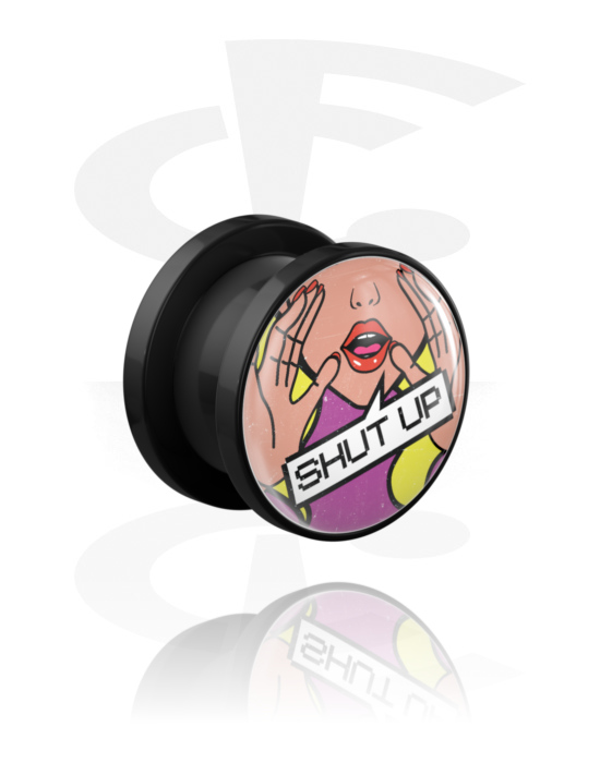 Tunnels & Plugs, Screw-on tunnel (acrylic, black) with "Shut up" lettering, Acrylic