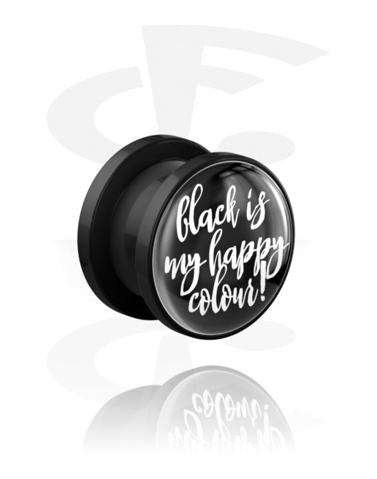 Tunneler & plugger, Skrutunnel (akryl, svart) med "black is my happy colour" skrift, Akryl